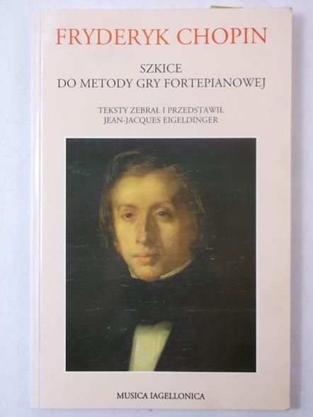 Chopin Fryderyk - Szkice do metody gry fortepianowej