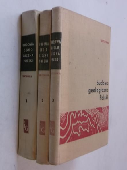 Książkiewicz M. - Budowa geologiczna Polski. Tektonika - Część I-III