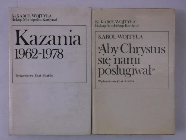 Kazania 1962-1978 / "Aby Chrystus się nami posługiwał"