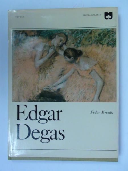 Kresak Fedor   - Edgar Degas