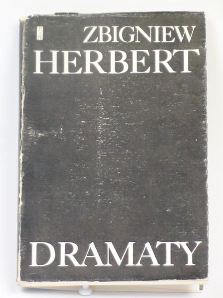 Herbert Zbigniew - Dramaty