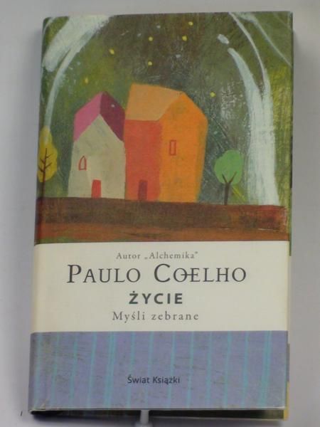 Życie. Myśli zebrane