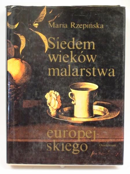 Siedem wieków malarstwa europejskiego