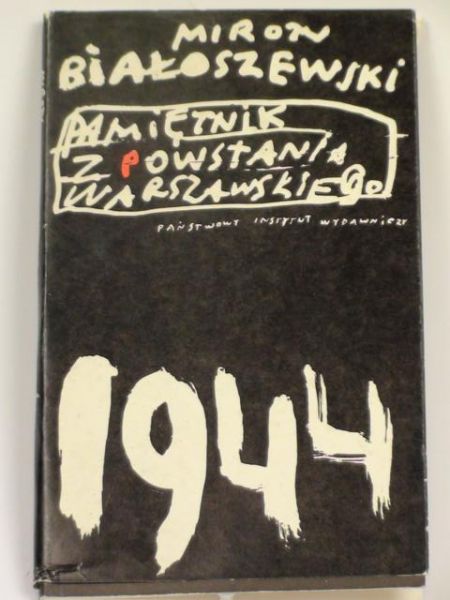 Białoszewski Miron - Pamiętnik z powstania warszawskiego