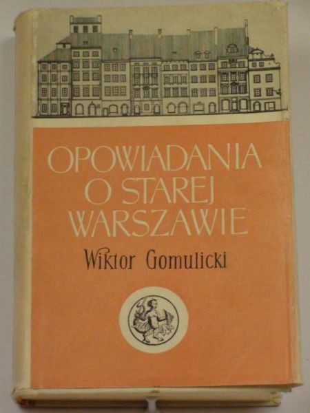 Opowiadania o starej Warszawie