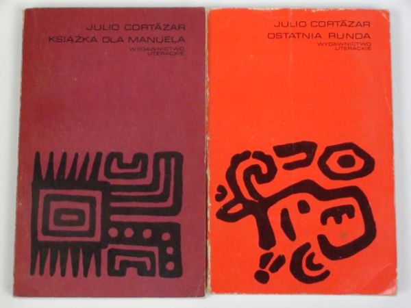 Cortazar J. - Ostatnia runda / Książka dla Manuela