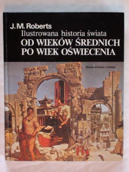 Ilustrowana historia świata, T. I-III