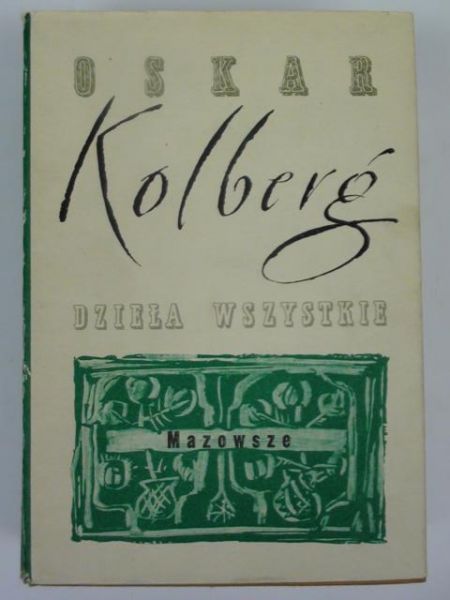 Kolberg Oskar - Dzieła wszystkie, t. 42. Mazowsze, cz. VII