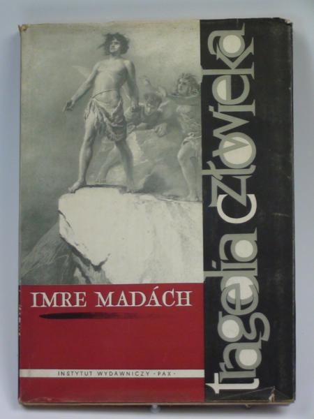 Madach Imre - Tragedia człowieka