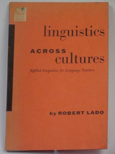 Lado Robert - Linguistics Across Cultures