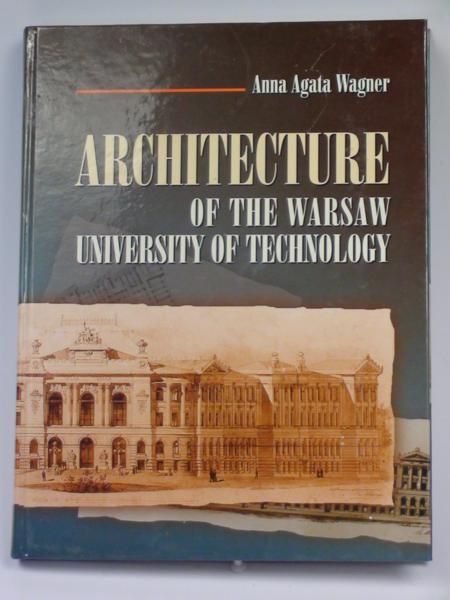 Architecture of the Warsaw University of Technology