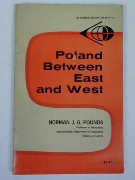 Poland Between East and West