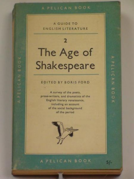The Age of Shakespeare