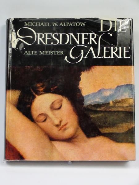 Die Dresdner Galerie Alte Meister