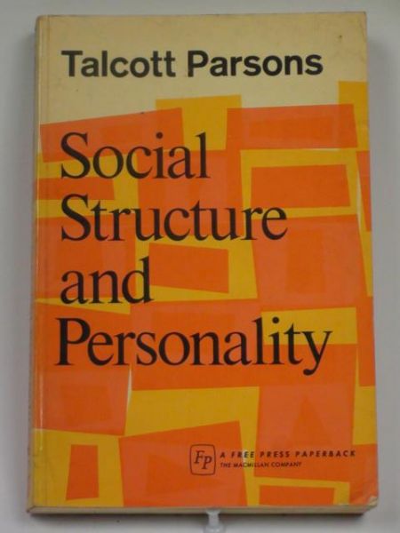 Social Structure and Personality