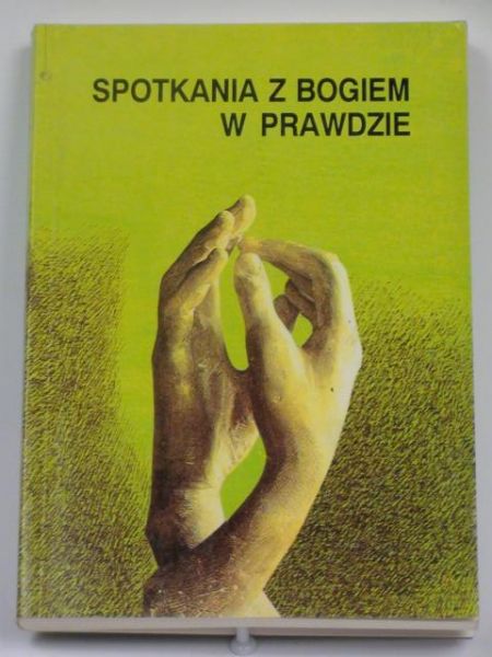 Spotkania z Bogiem w prawdzie