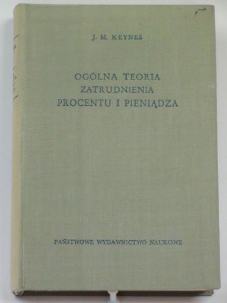 Ogólna teoria zatrudniania procentu i pieniądza