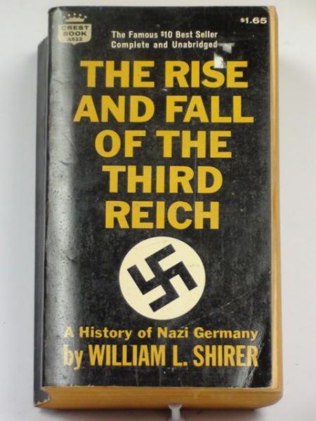 The Rise and Fall of the Third Reich