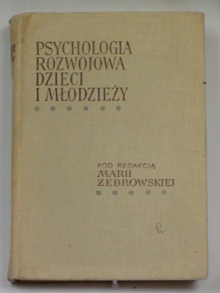 Psychologia rozwojowa dzieci i młodzieży