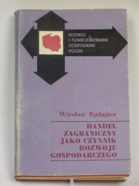 Handel zagraniczny jako czynnik rozwoju gospodarczego