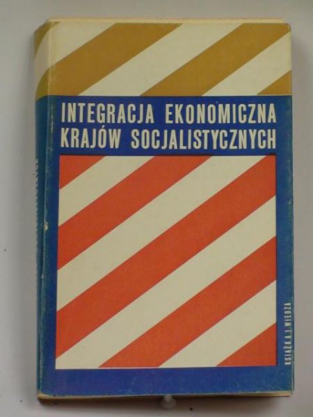 Bożyk Paweł (red.) - Integracja ekonomiczna krajów socjalistycznych
