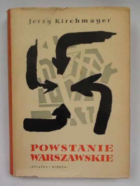 Kirchmayer Jerzy - Powstanie warszawskie