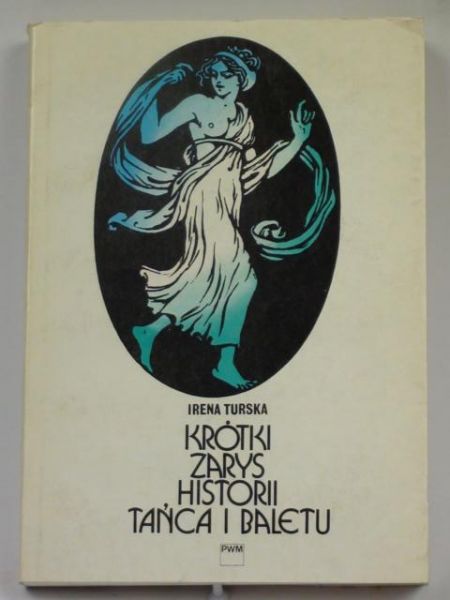 Krótki zarys historii tańca i baletu