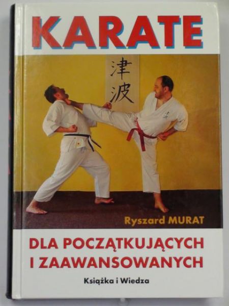Karate dla początkujących i zaawansowanych