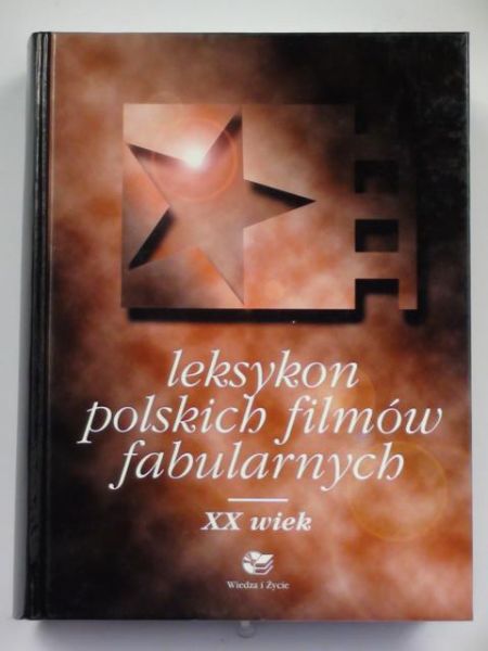 Słodowski J. (red.) - Leksykon polskich filmów fabularnych