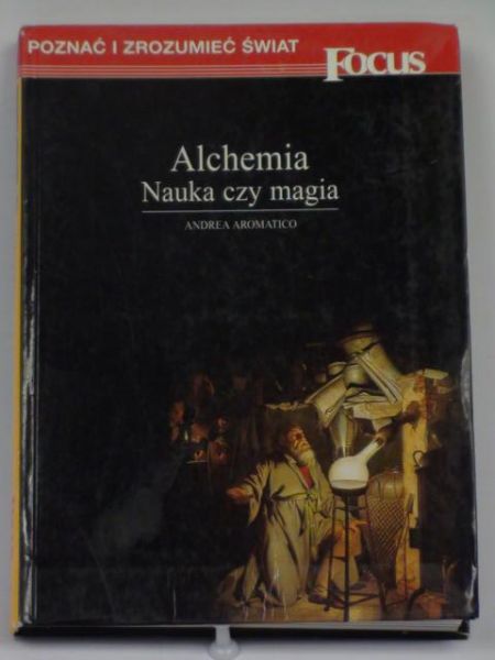 Aromatico Andrea - Alchemia, nauka czy magia