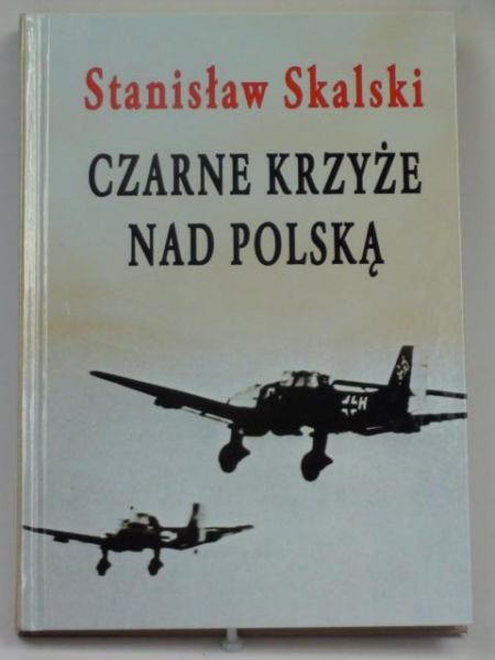 Czarne krzyże nad Polską