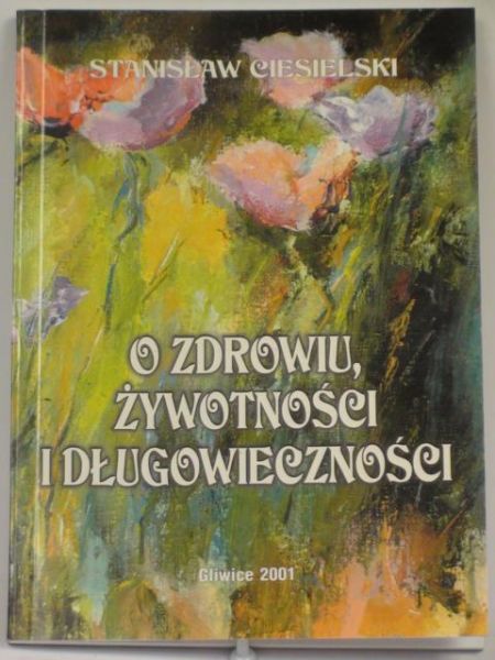 O zdrowiu, żywności i długowieczności