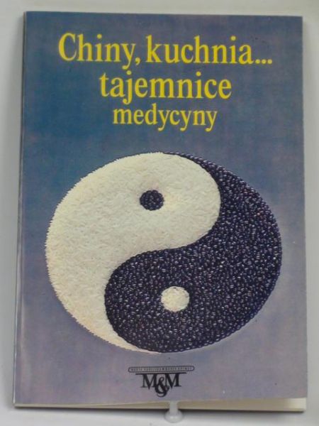 Chiny, kuchnia…tajemnice medycyny
