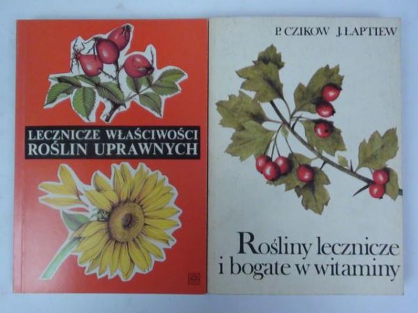 Czikow,  - Lecznicze właściwości roślin uprawnych, Rośliny lecznicze i bogate w witaminy, 2 książki
