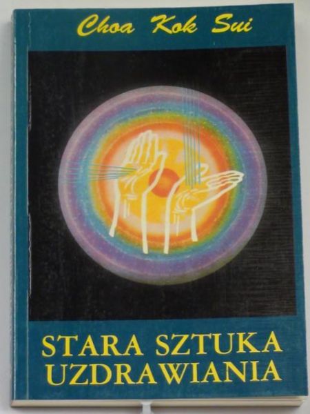 Stara sztuka uzdrawiania