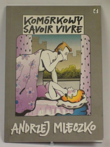 Mleczko Andrzej - Komórkowy Savoir Vivre