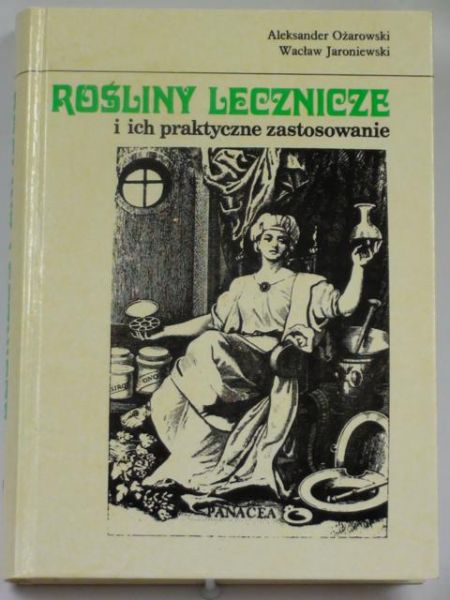 Rośliny lecznicze i ich praktyczne zastosowanie