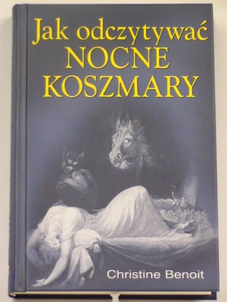 Jak odczytywać nocne koszmary