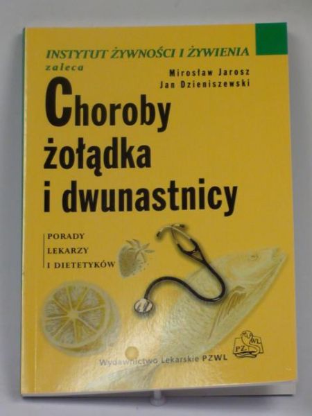 Choroby żołądka i dwunastnicy