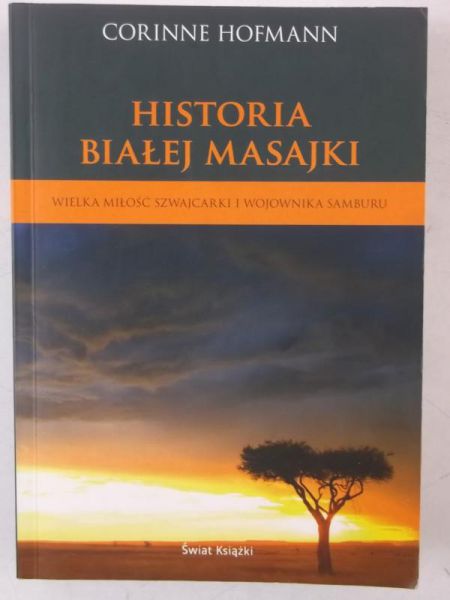 Hofmann Corinne - Historia białej Masajki