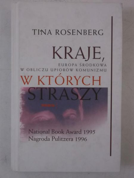 Rosenberg Tina - Kraje, w których straszy