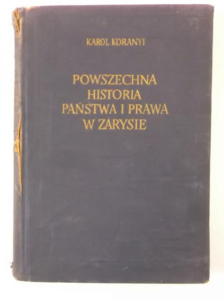 Powszechna historia państwa i prawa w zarysie, Tom II