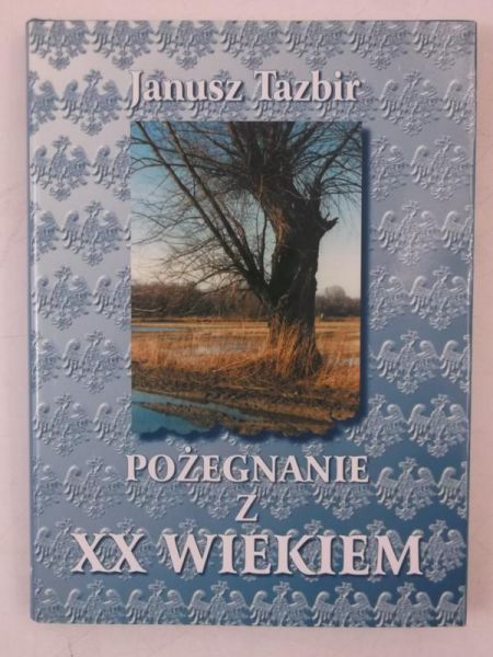 Pożegnanie z XX wiekiem