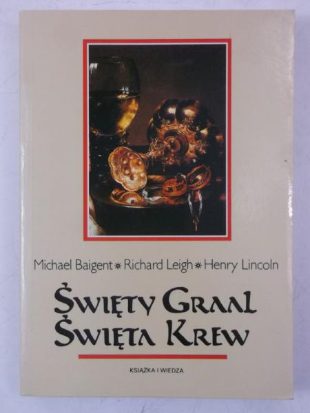 Święty Graal, Święta Krew
