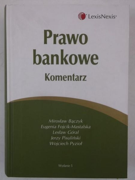Prawo bankowe. Komentarz