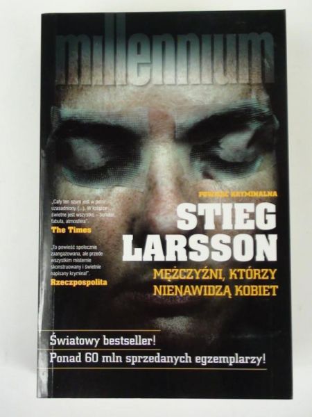 Larsson Stieg - Mężczyźni, którzy nienawidzą kobiet