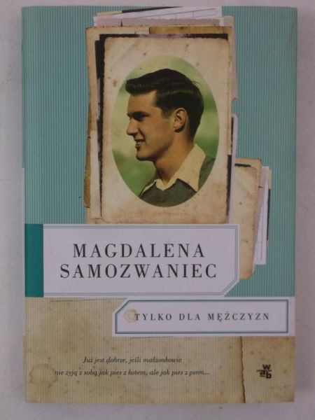 Samozwaniec Magdalena - Tylko dla mężczyzn