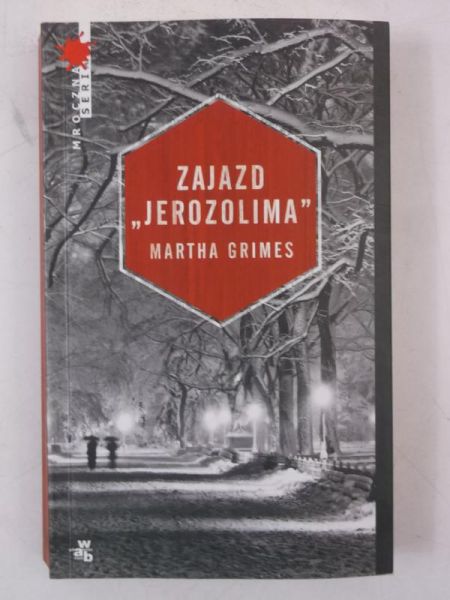 Grimes Martha - Zajazd "Jerozolima"