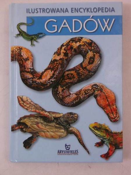 Ilustrowana encyklkopedia gadów