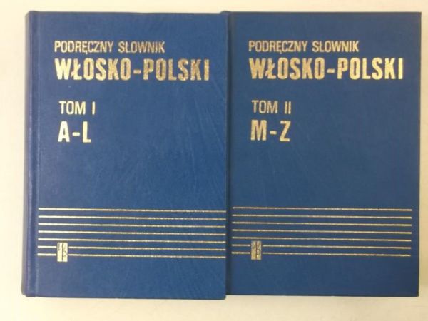 Podręczny słownik Włosko- Polski, Tom I-II